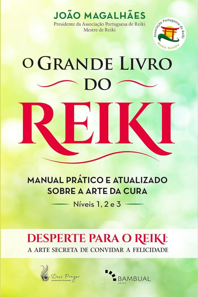 O grande livro do reiki - João Magalhães